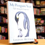 My Penguin Year: Life Among the Emperors