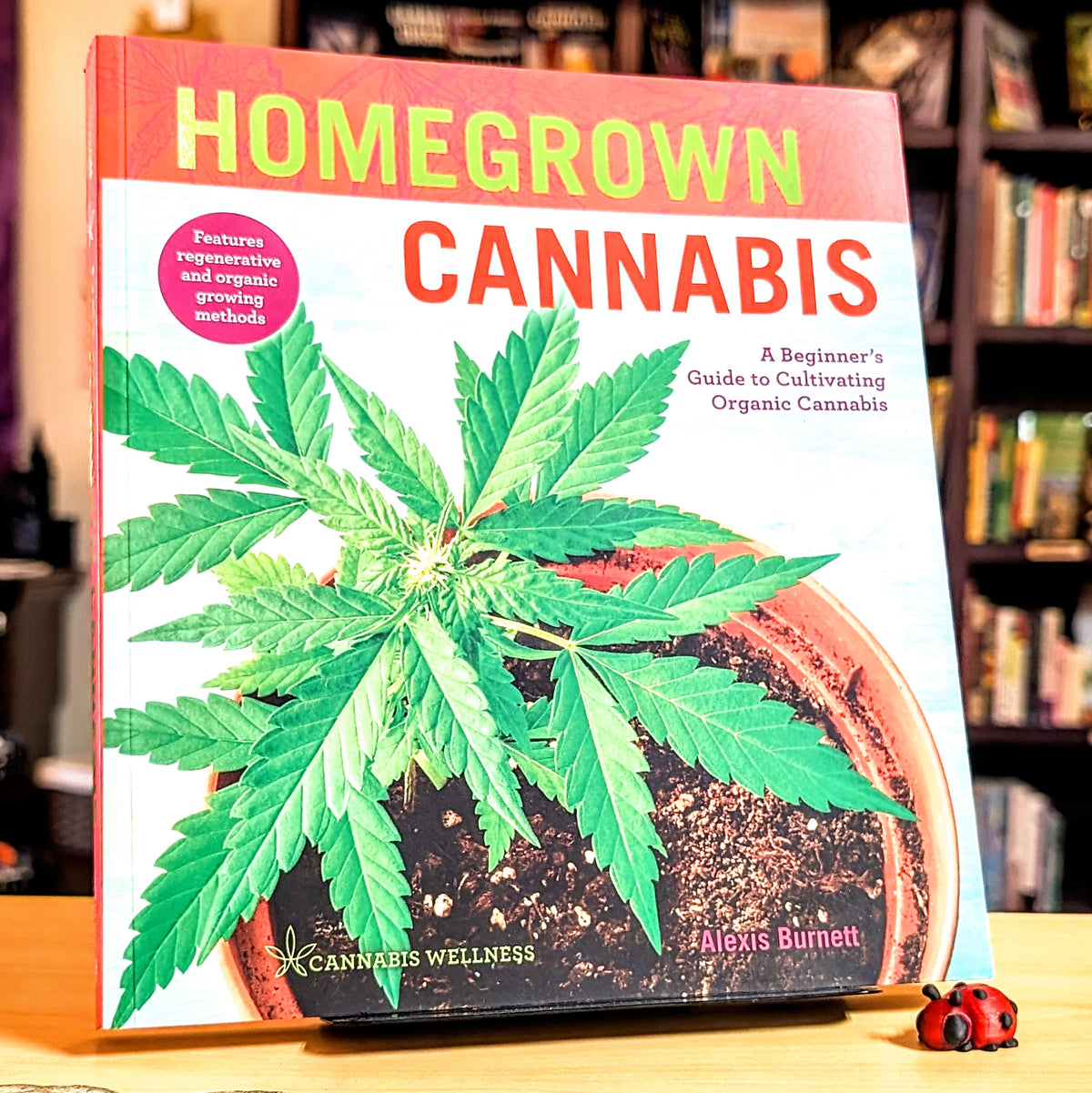 Homegrown Cannabis