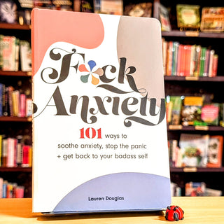 F*ck Anxiety