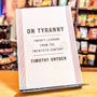 On Tyranny: Twenty Lessons from the Twentieth Century