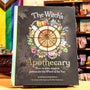 The Witch's Apothecary: Seasons of the Witch: Learn how to make magical potions around the wheel of the year to improve your physical and spiritual well-being. (Sacred Apothecary Series)