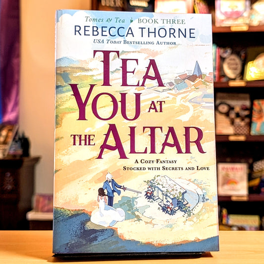 Tea You at the Altar