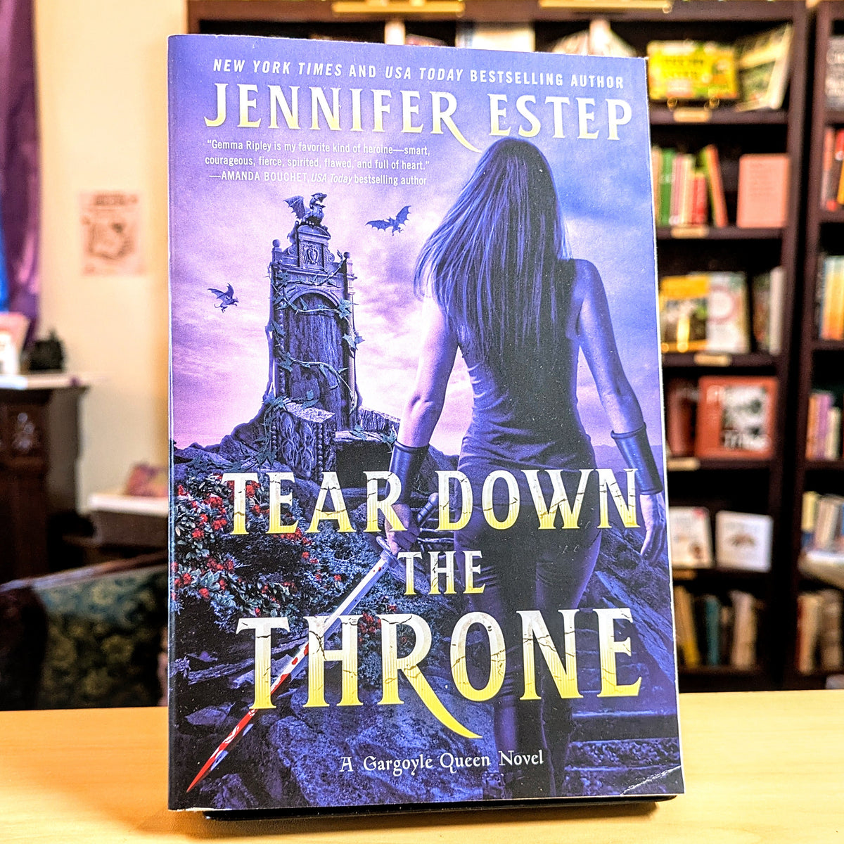 Tear Down the Throne (A Gargoyle Queen Novel, 2)