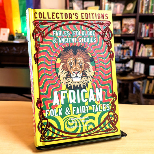 African Folk  & Fairy Tales: Fables, Folklore  & Ancient Stories