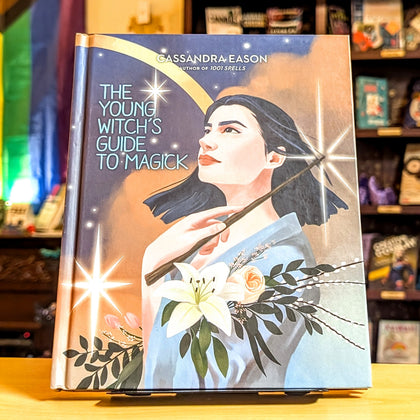 The Young Witch's Guide to Magick