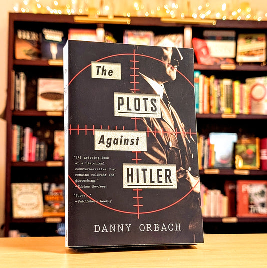 Plots Against Hitler