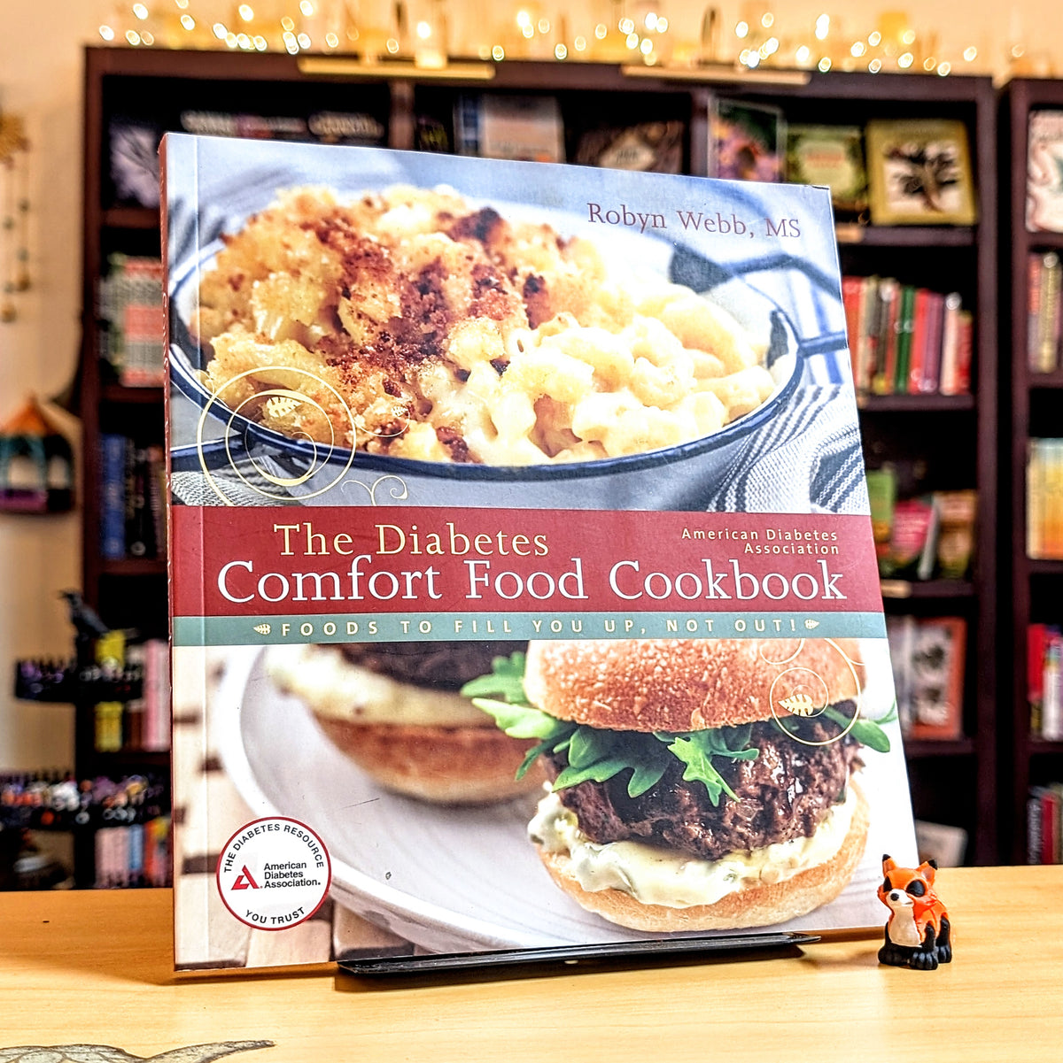 The American Diabetes Association Diabetes Comfort Food Cookbook