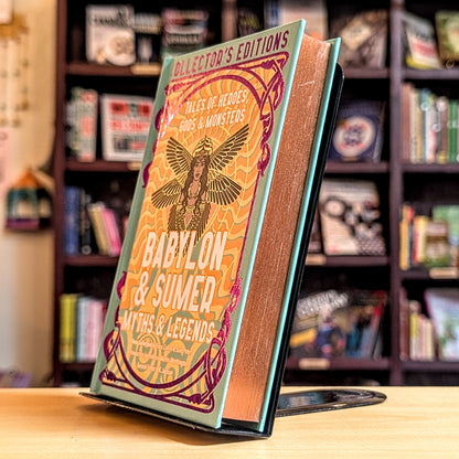 Babylon  & Sumer Myths  & Legends: Tales of Gods, Heroes  & Monsters