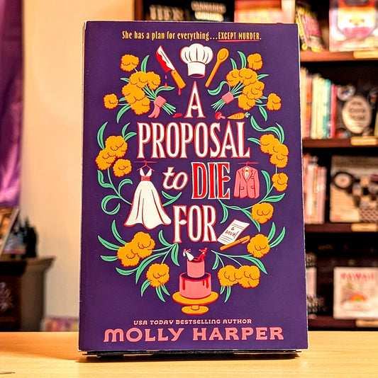 Proposal to Die for
