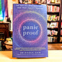Piatkus Panic Proof The New Holistic Solution to End Your Anxiety Forever.