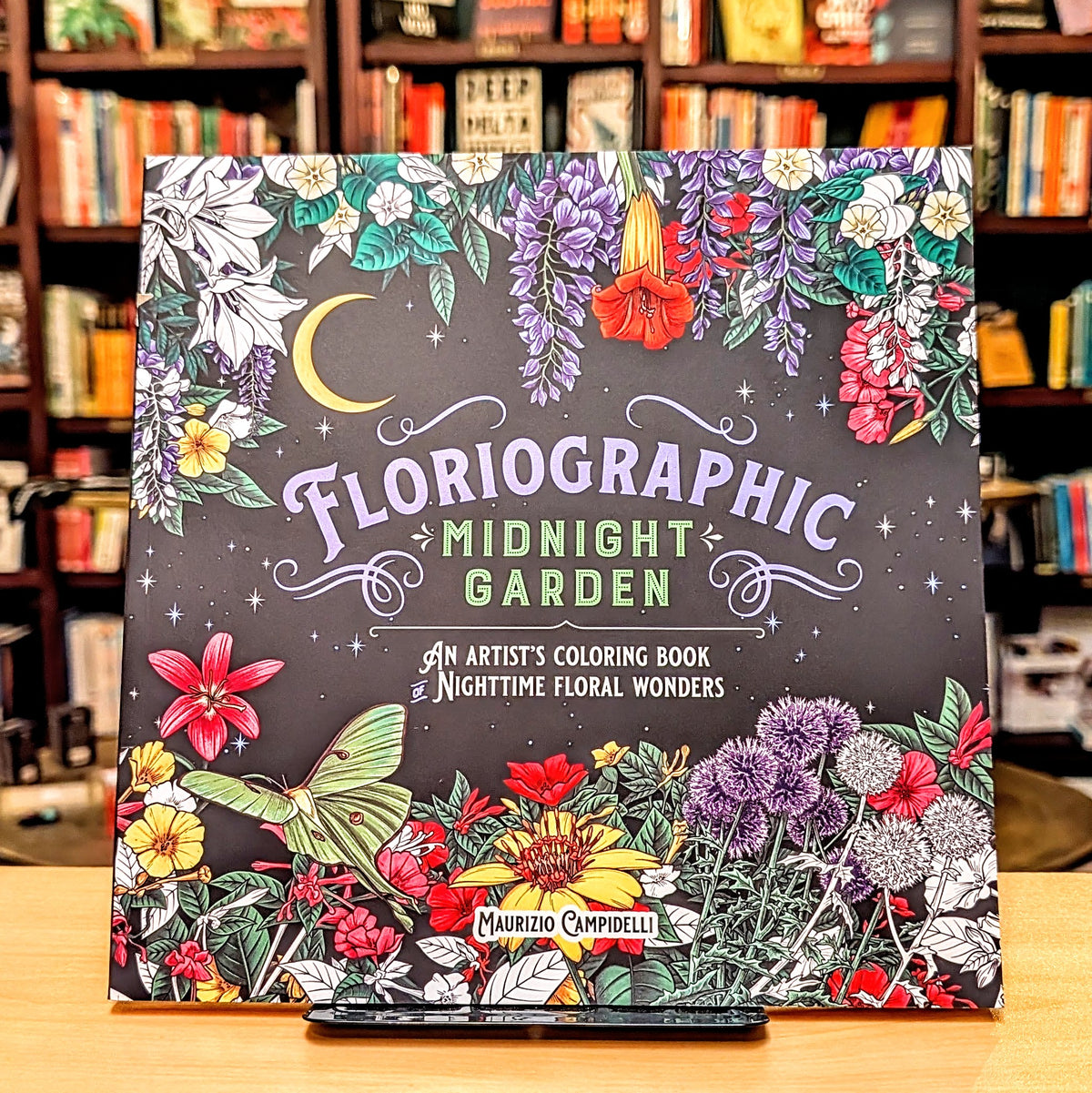 Floriographic: Midnight Garden: An Artist's Coloring Book of Nighttime Floral Wonders