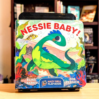 Nessie Baby!: A Hazy Dell Flap Book