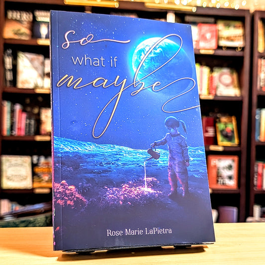 So What If Maybe