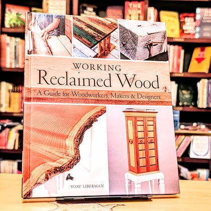 Working Reclaimed Wood