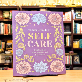 Complete Guide to Self Care