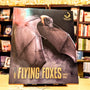Flying Foxes