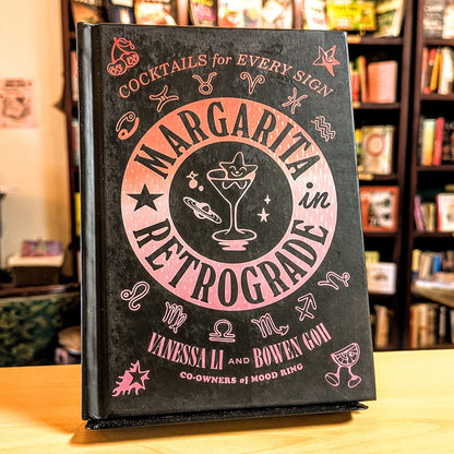 Margarita in Retrograde: Cocktails for Every Sign