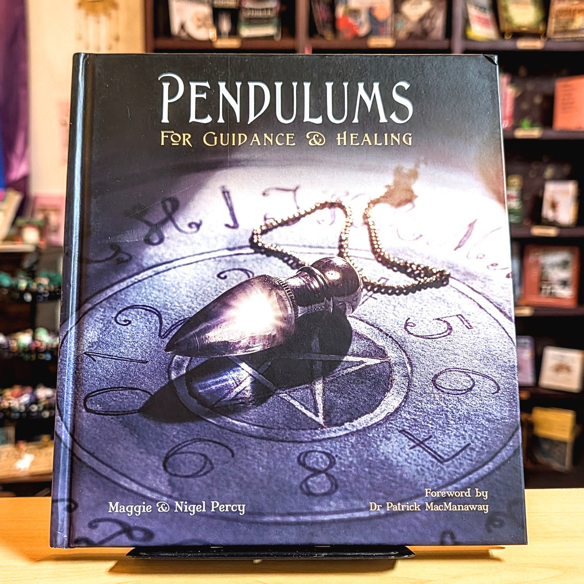 Pendulums: For Guidance and Healing