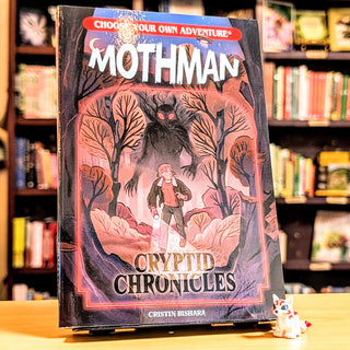 Choose Your Own Adventure Cryptid Chronicles: Mothman (Choose Your Own Adventure New Classics)