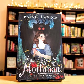 I'm in Love with Mothman
