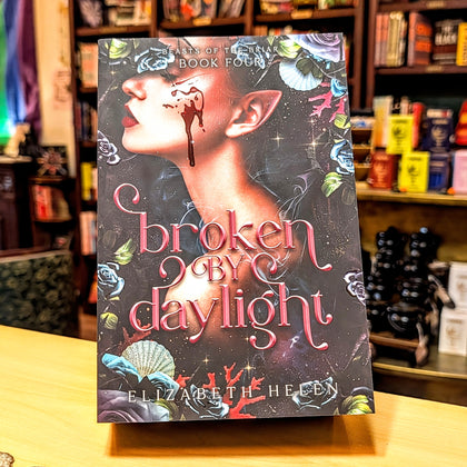 Broken by Daylight
