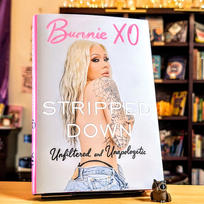 Stripped Down: Unfiltered and Unapologetic