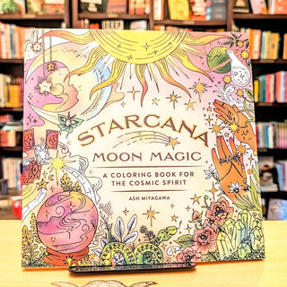 Starcana: Moon Magic: A Coloring Book for the Cosmic Spirit