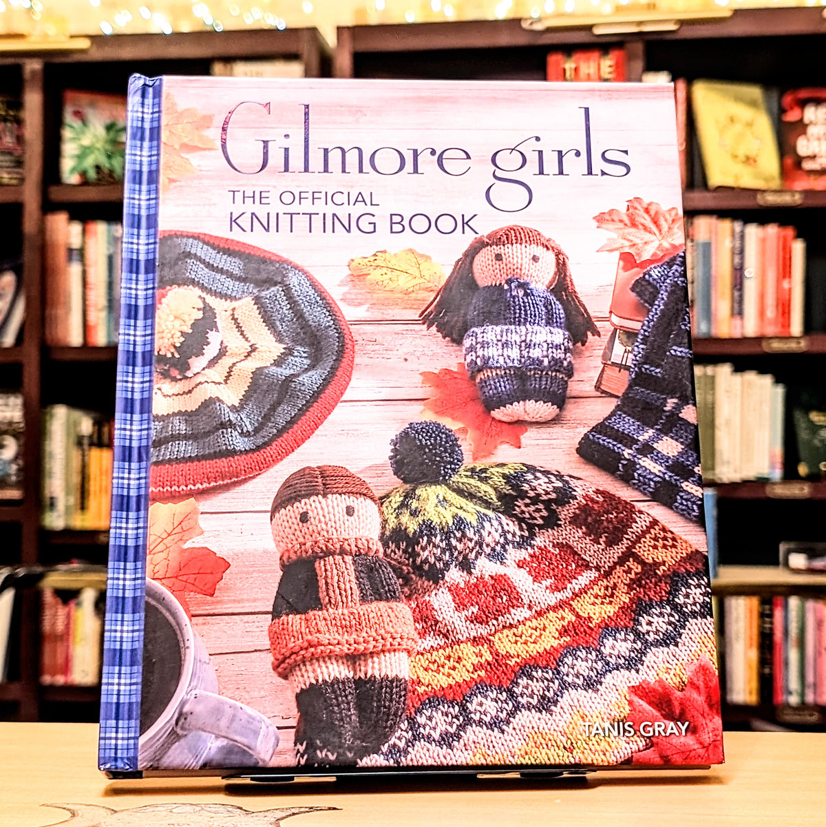 Gilmore Girls: The Official Knitting Book