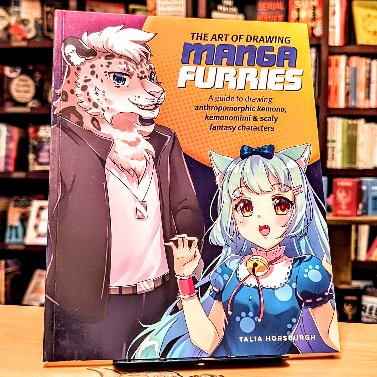 The Art of Drawing Manga Furries: A guide to drawing anthropomorphic kemono, kemonomimi & scaly fantasy characters (Collector's Series)