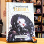 Feathered & Fabulous: Wit and Wisdom from Glamorous Birds