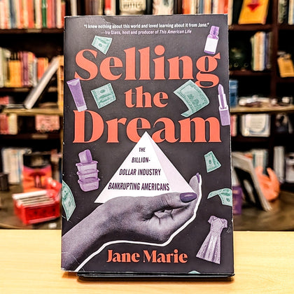 Selling the Dream