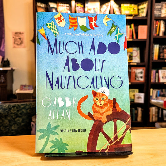 Much Ado about Nauticaling