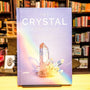 The Crystal Workshop