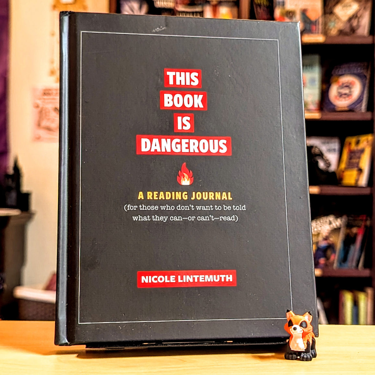 This Book Is Dangerous: A Reading Journal