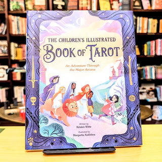 The Children's Illustrated Book of Tarot