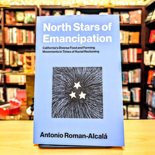 North Stars of Emancipation
