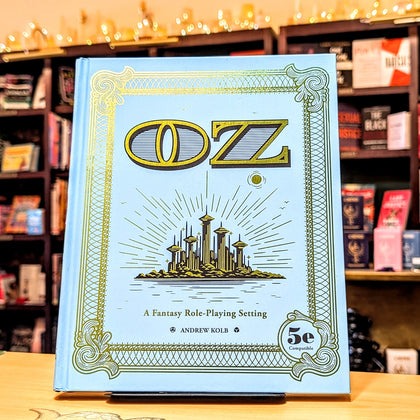 OZ: A Fantasy Role-Playing Setting