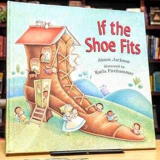 If the Shoe Fits