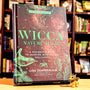 Wicca Nature Magic: A Beginner's Guide to Working with Nature Spellcraft (The Mystic Library, 7)
