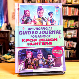 An Unofficial Guided Journal for Fans of Kpop Demon Hunters: Besties Forever!