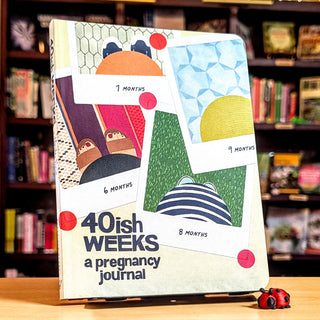 40ish Weeks: A Pregnancy Journal