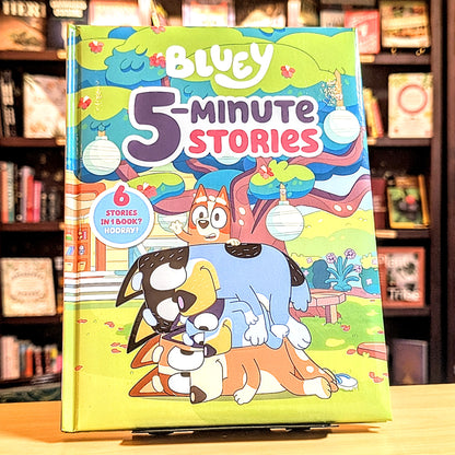 Bluey 5-Minute Stories: 6 Stories in 1 Book? Hooray!
