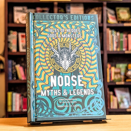 Norse Myths & Legends: Tales of Heroes, Gods & Monsters (Flame Tree Collector's Editions)