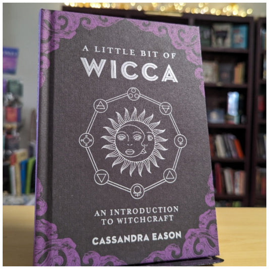A Little Bit of Wicca: An Introduction to Witchcraft (Volume 8) (Little Bit Series)